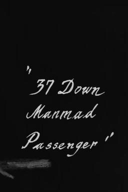 37 Down Manmad Passenger