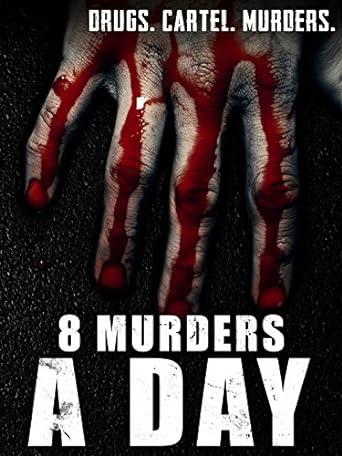 8 Murders a Day