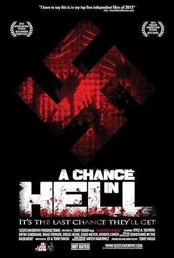 A Chance In Hell