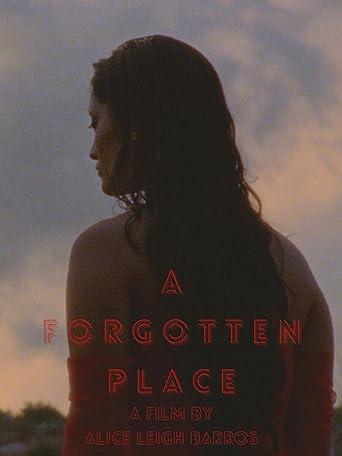 A Forgotten Place