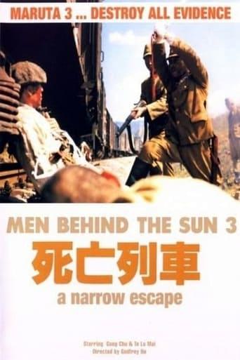 Men Behind the Sun 3: A Narrow Escape