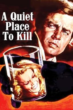 A Quiet Place to Kill