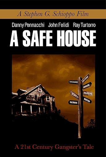 A Safe House