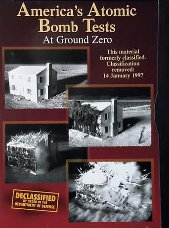 America's Atomic Bomb Tests: At Ground Zero