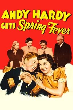 Andy Hardy Gets Spring Fever