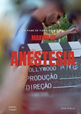Anestesia - Making Of