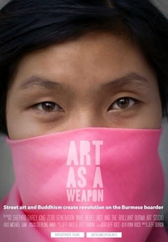 Art as a Weapon