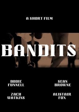 "BANDITS"