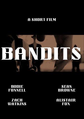 "BANDITS"