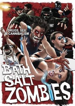 Bath Salt Zombies