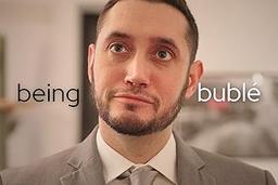 Being Bublé