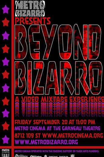 Beyond Bizarro