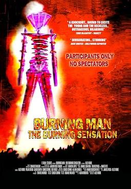 Burning Man: The Burning Sensation