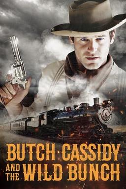 Butch Cassidy and the Wild Bunch