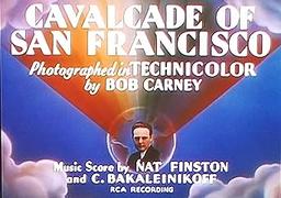 Cavalcade of San Francisco