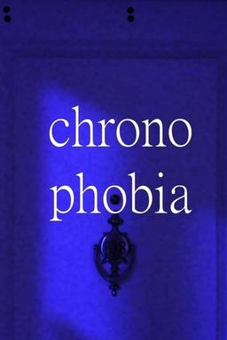 chronophobia