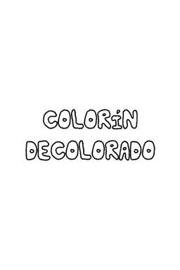 Colorín Decolorado
