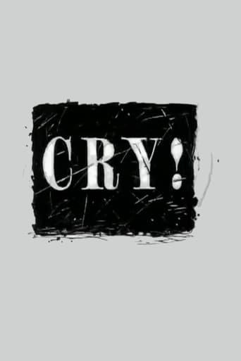 Cry!