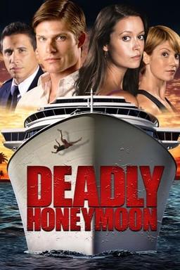 Deadly Honeymoon