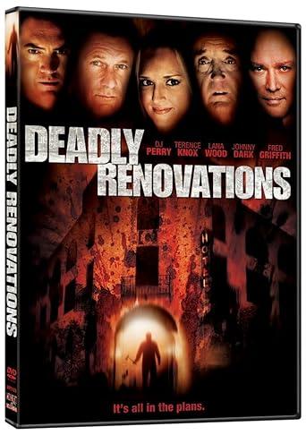 Deadly Renovations