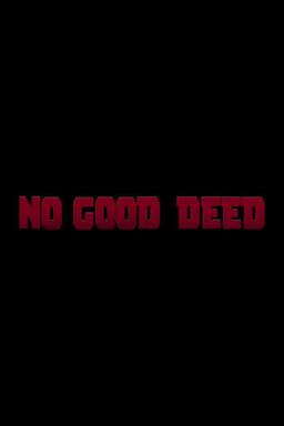 Deadpool: No Good Deed