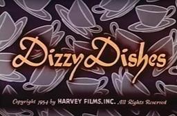 Dizzy Dishes