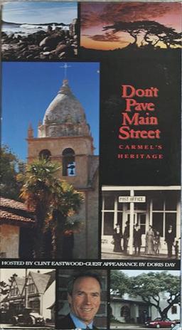 Don't Pave Main Street: Carmel's Heritage