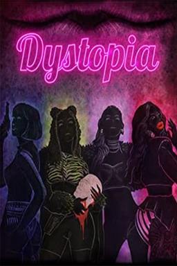 Dystopia