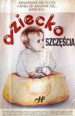 Dziecko szczęścia