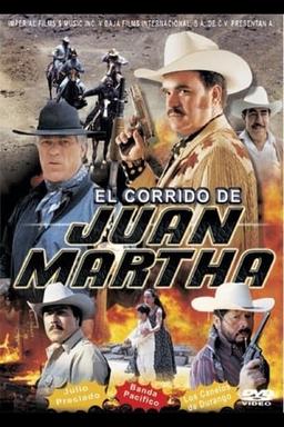 El corrido de Juan Martha