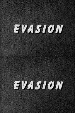 Evasion