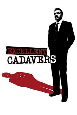 Excellent Cadavers