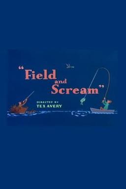 Field and Scream