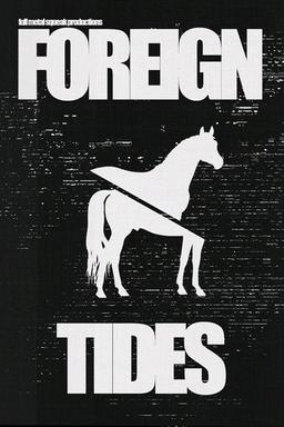 Foreign Tides