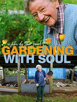 Gardening With Soul