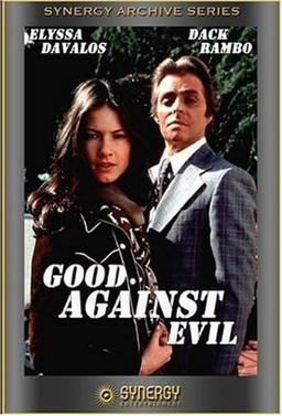 Good Against Evil