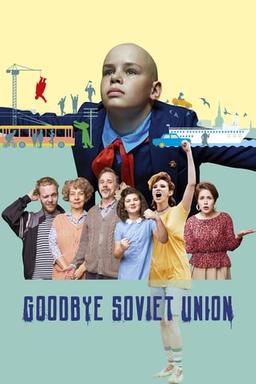 Goodbye Soviet Union