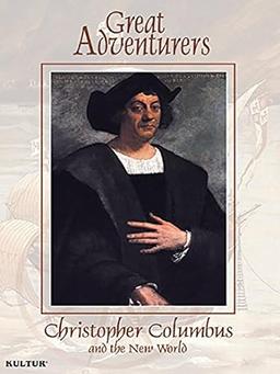 Great Adventurers: Christopher Columbus and the New World