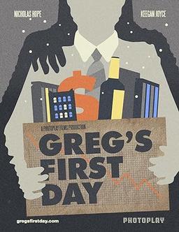 Greg's First Day