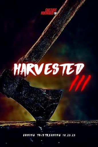 Harvested 3: Stay Off His Land