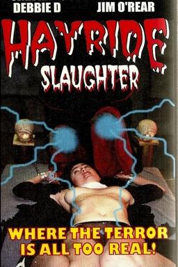 Hayride Slaughter