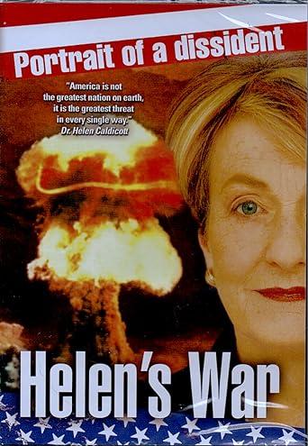 Helen’s War: Portrait of a Dissident