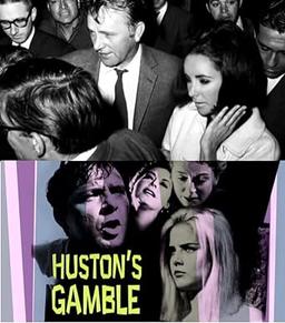 Huston's Gamble