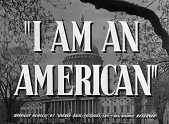 I Am an American