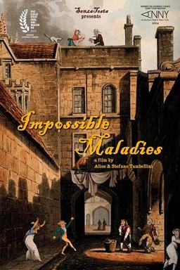 Impossible Maladies
