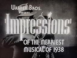 Impressions of the Merriest Musical of 1938