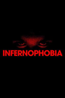 Infernophobia