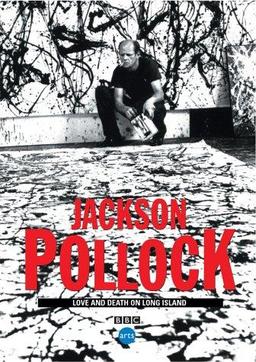 Jackson Pollock: Love and Death on Long Island