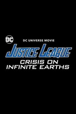 Justice League: Crisis on Infinite Earths Part One