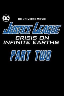 Justice League: Crisis on Infinite Earths Part Two